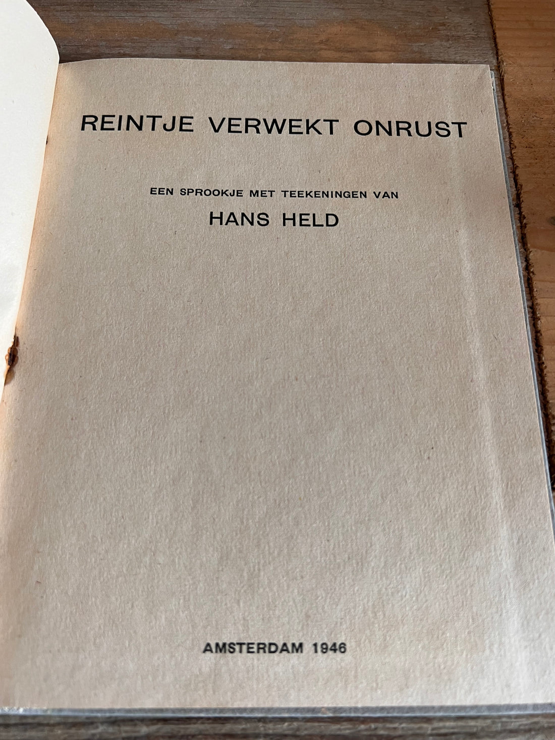 Reintje verwekt onrust Hans Held