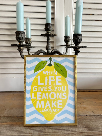 Vintage fotolijst When Life gives you lemons make lemonade