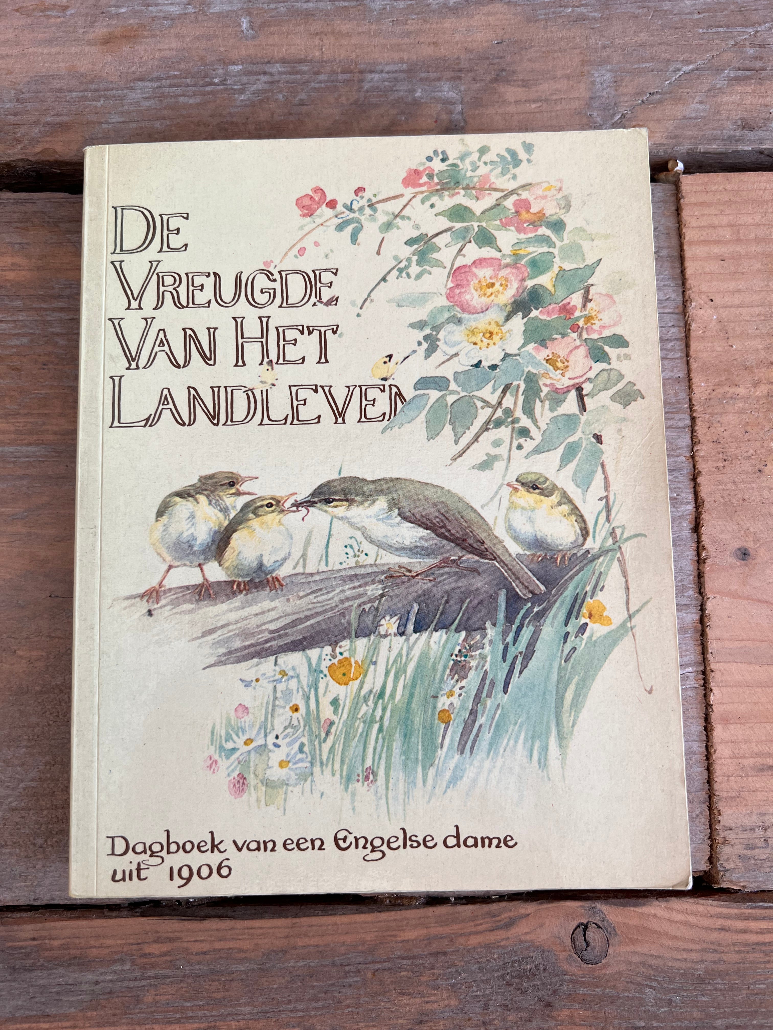 De Vreugde van het Landleven